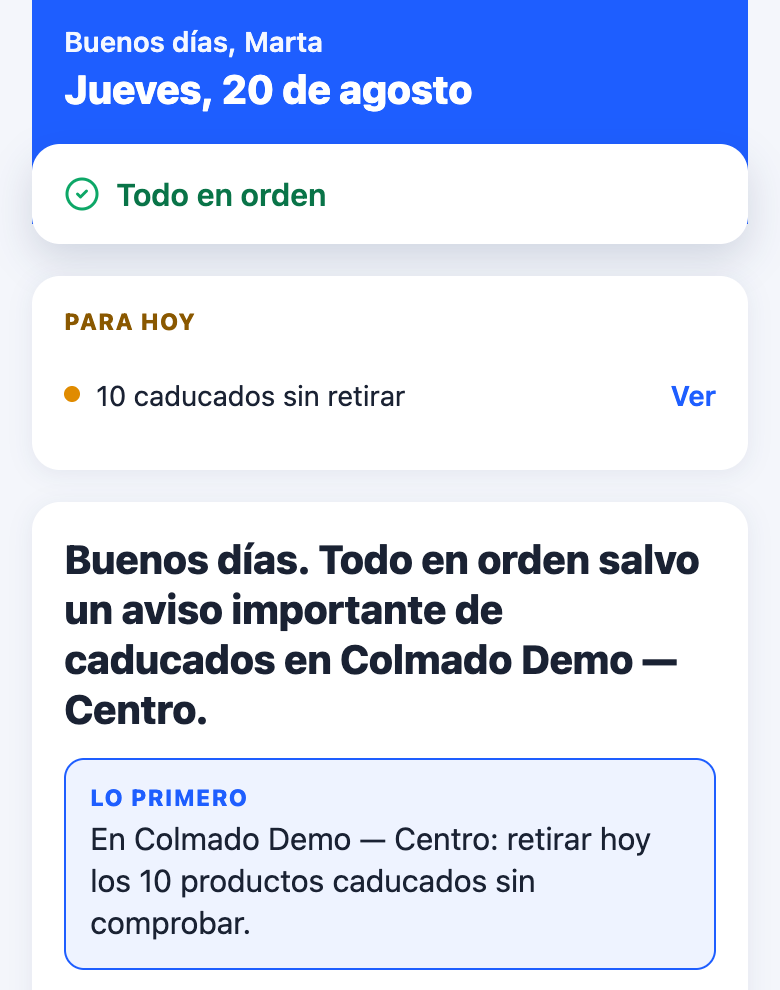 Captura real de la pantalla Resumen de la app Trastienda: saludo del día, tarjeta «Todo en orden», aviso de 10 productos caducados sin retirar y el resumen narrado con lo primero que hacer hoy.